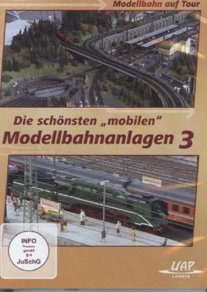 Die schönsten "mobilen" Modellbahnanlagen. Tl.3, 1 DVD