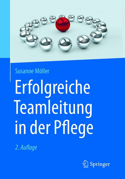 Erfolgreiche Teamleitung in der Pflege - Susanne Möller