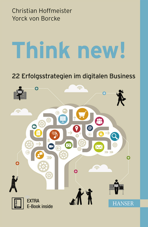 Think new! - Christian Hoffmeister, Yorck von Borcke