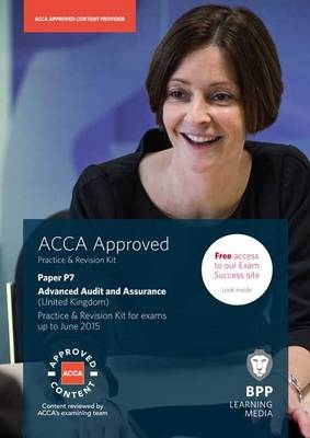 ACCA P7 Advanced Audit and Assurance (International) -  BPP Learning Media