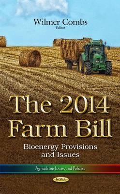 The 2014 Farm Bill - 