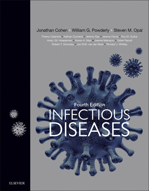 Infectious Diseases E-Book -  Jonathan Cohen,  Steven M. Opal,  William G Powderly