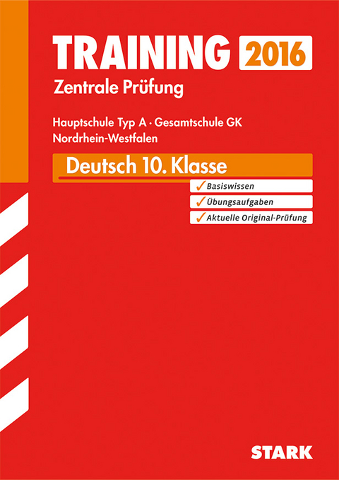 Training Zentrale Prüfung Hauptschule Typ A NRW - Deutsch - Anita Hahn, Marion Kammer, Veronika Brock-Frilling, Frank Gerstenberg