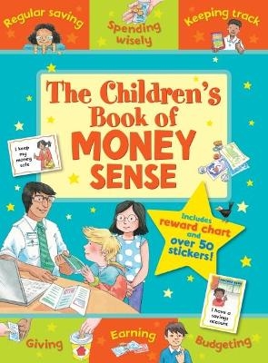 The Children's Book of Money Sense - Sophie Giles