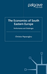 The Economies of South Eastern Europe - C. Papazoglou