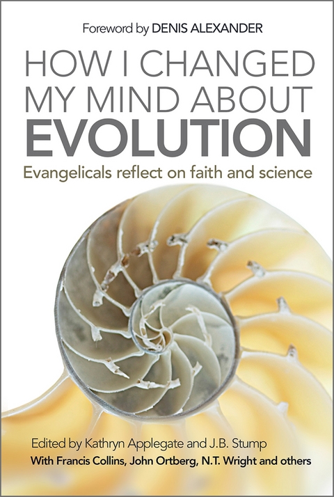 How I Changed My Mind About Evolution -  Kathryn Applegate