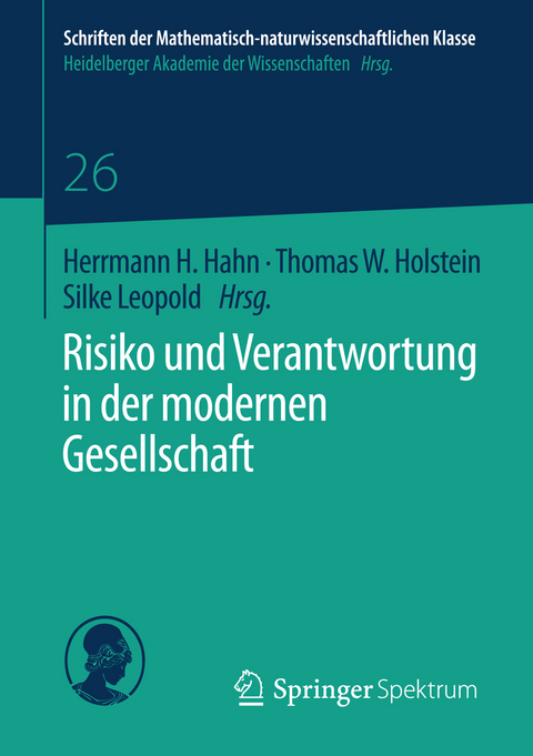 Risiko und Verantwortung in der modernen Gesellschaft - 