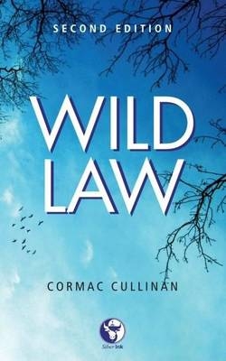 Wild Law -  Cormac Cullinan