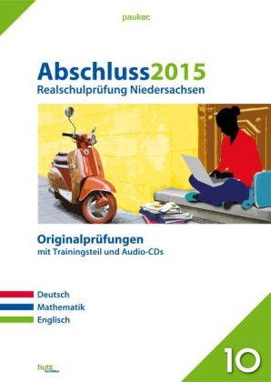 Abschluss 2015 - Realschulprüfung Niedersachsen