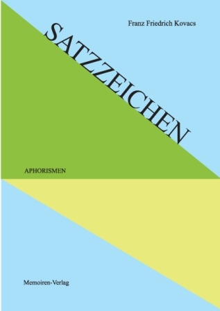 Satzzeichen - Franz Friedrich Kovacs