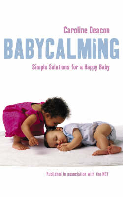 Babycalming -  Caroline Deacon