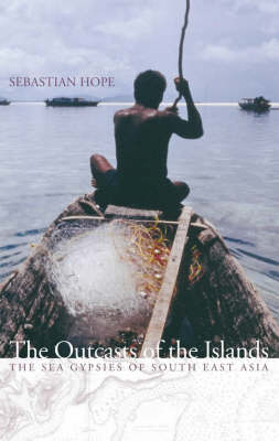 Outcasts of the Islands -  Sebastian Hope