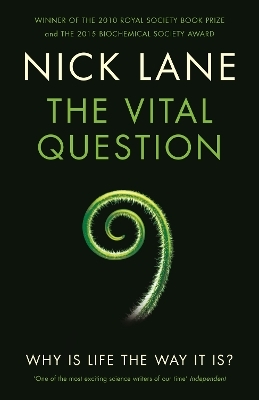 The Vital Question - Nick Lane