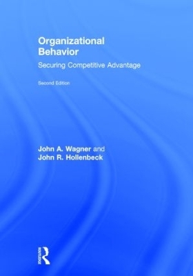 Organizational Behavior - John A. Wagner III, John R. Hollenbeck