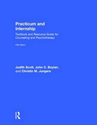 Practicum and Internship - Christin M. Jungers, Judith Scott