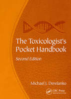 The Toxicologist's Pocket Handbook, Second Edition - Michael J. Derelanko