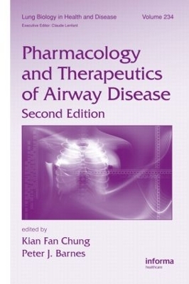 Pharmacology and Therapeutics of Airway Disease - 