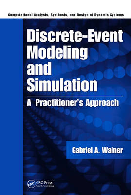 Discrete-Event Modeling and Simulation - Gabriel A. Wainer