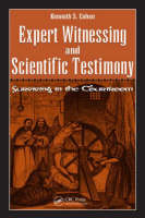 Expert Witnessing and Scientific Testimony - Kenneth S. Cohen