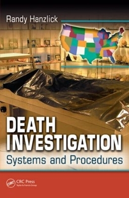 Death Investigation - Randy Hanzlick M.D.