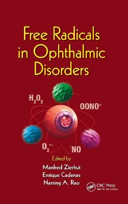 Free Radicals in Ophthalmic Disorders - 