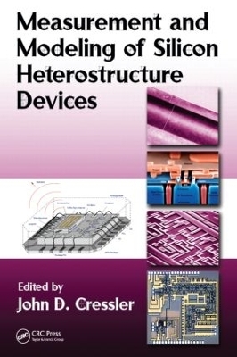 Measurement and Modeling of Silicon Heterostructure Devices - John D. Cressler