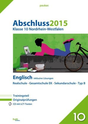 Abschluss 2015 - Mittlerer Schulabschluss Nordrhein-Westfalen Englisch