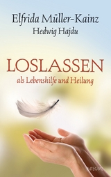 Loslassen - Elfrida Müller-Kainz, Hedwig Hajdu