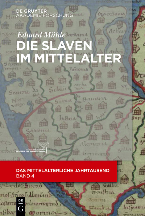 Die Slaven im Mittelalter -  Eduard Mühle