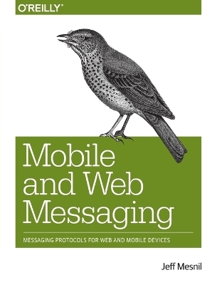 Mobile and Web Messaging - Jeff Mesnil