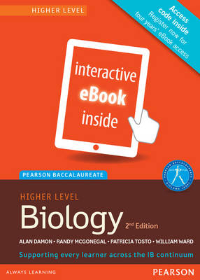 Pearson Baccalaureate Biology Higher Level 2nd edition ebook only edition (etext) for the IB Diploma - Alan Damon, Randy McGonegal, Brenda Parkes, Patricia Tosto, William Ward