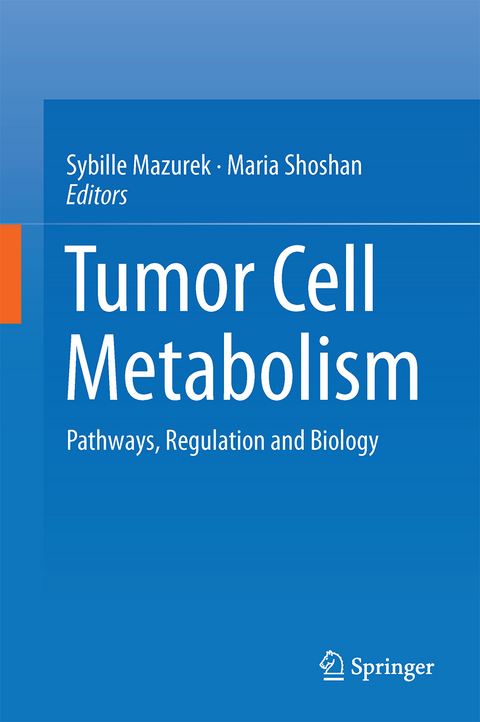 Tumor Cell Metabolism - 