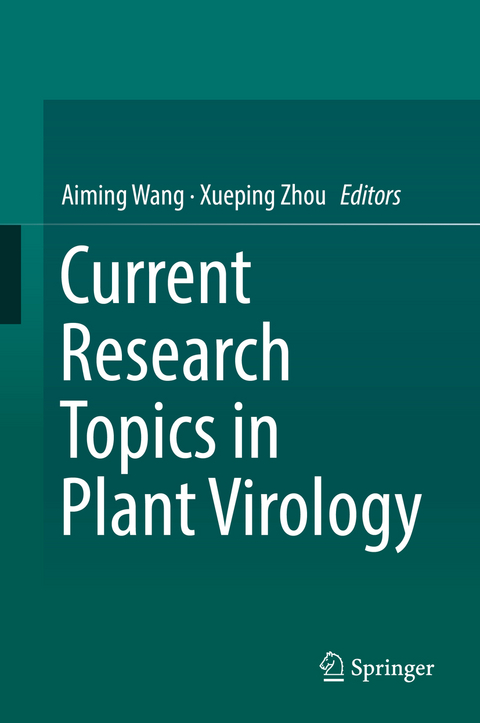 Current Research Topics in Plant Virology - 