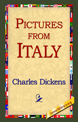 Pictures from Italy - Charles Dickens