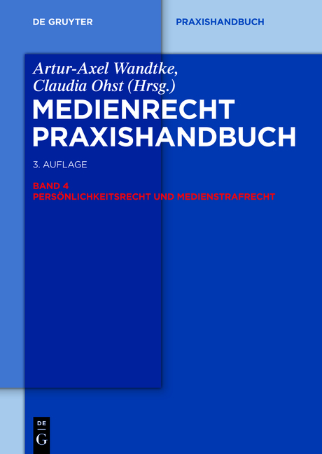 Medienrecht / Persönlichkeitsrecht und Medienstrafrecht - 