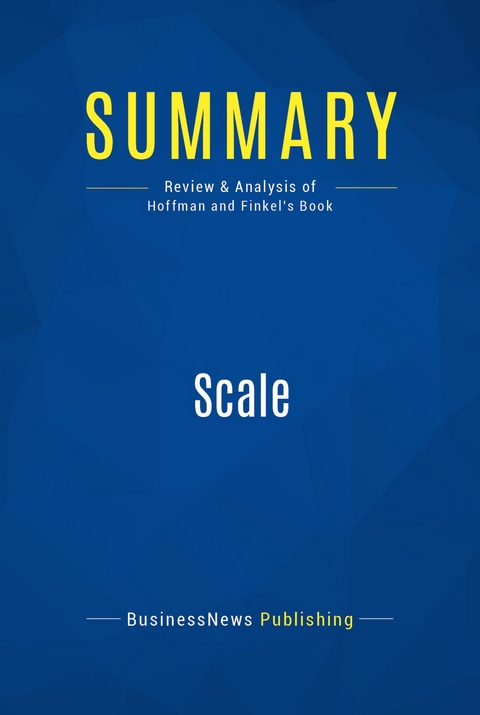 Summary: Scale -  BusinessNews Publishing