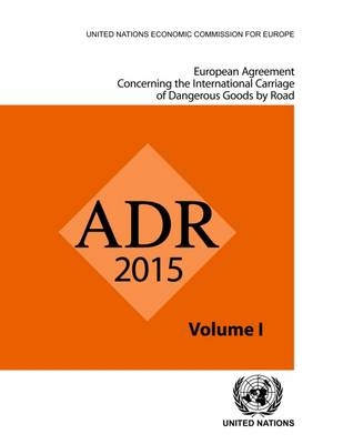 ADR applicable as from 1 January 2015 -  United Nations: Economic Commission for Europe: Inland Transport Committee