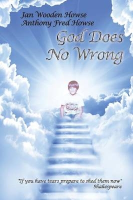 God Does No Wrong - Jan Wooden Howse