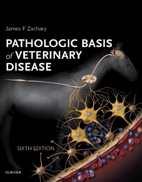 Pathologic Basis of Veterinary Disease Expert Consult - E-BOOK -  James F. Zachary