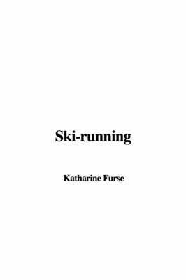 Ski-Running - Katharine Symonds Furse