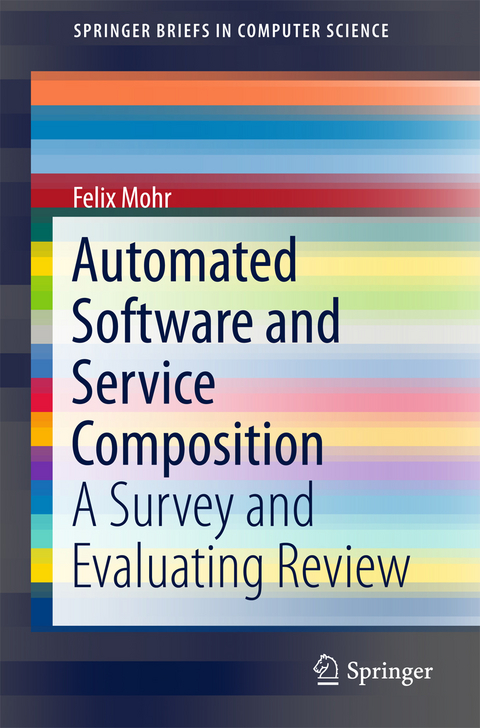 Automated Software and Service Composition - Felix Mohr