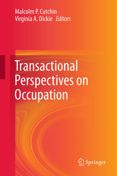 Transactional Perspectives on Occupation - 