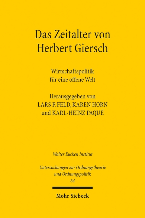 Das Zeitalter von Herbert Giersch - 