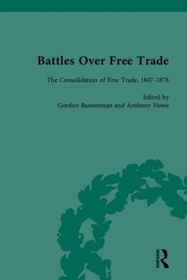 Battles Over Free Trade - Anthony Howe