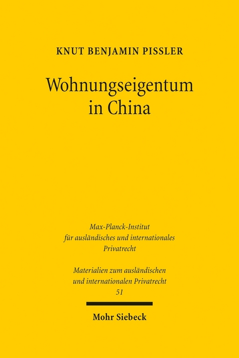 Wohnungseigentum in China -  Knut Benjamin Pißler