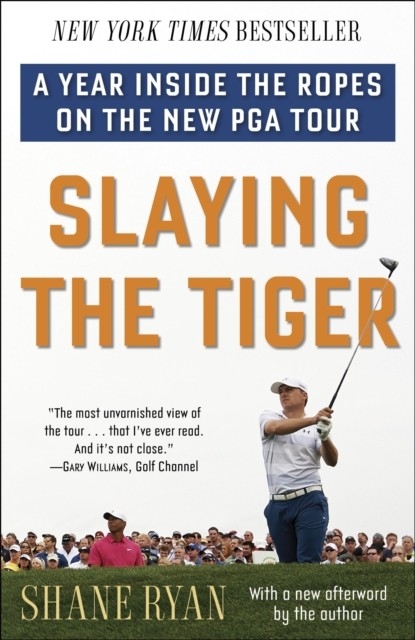 Slaying the Tiger -  Shane Ryan