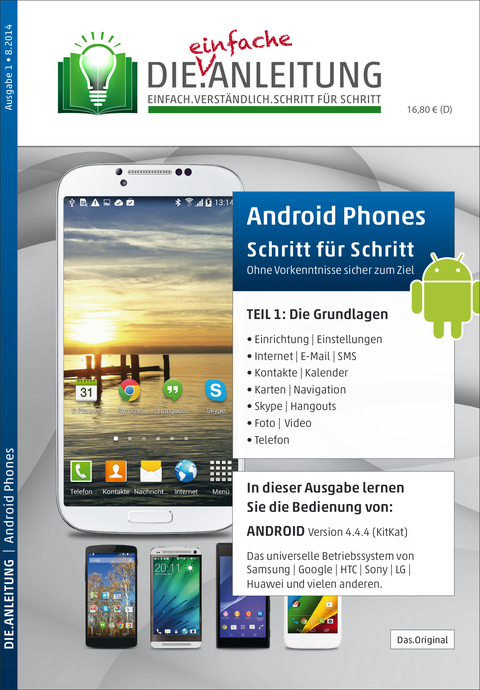 DIE.ANLEITUNG für ANDROID SMARTPHONES - speziell für Einsteiger und Senioren - Helmut Oestreich
