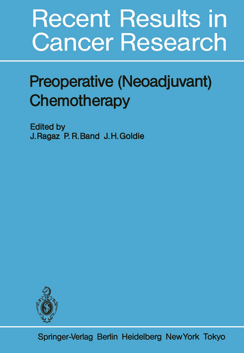 Preoperative (Neoadjuvant) Chemotherapy - 