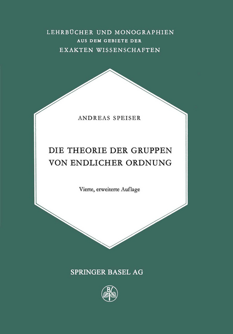 Die Theorie der Gruppen von Endlicher Ordnung - Andreas Speiser