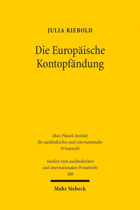 Die Europäische Kontopfändung -  Julia Riebold